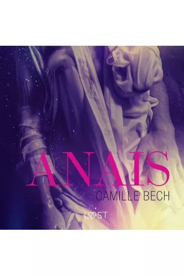 Audiobook Anais - opowiadanie erotyczne mp3 - Camille  Bech