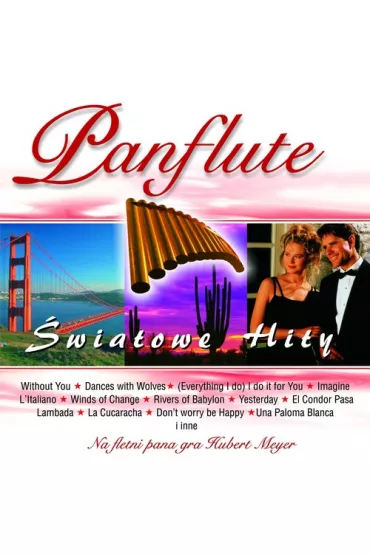 CD Panflute cz. 1 �wiatowe hity - Hubert Meyer