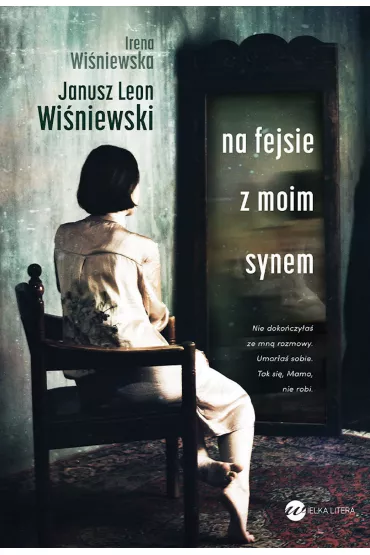 eBook Na fejsie z moim synem mobi epub - Janusz Leon Wi�niewski