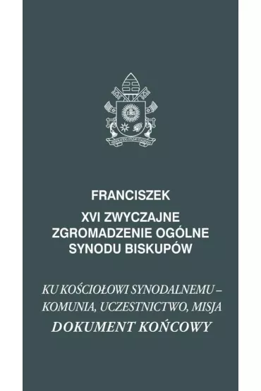 XVI Zwyczajne zgromadzenie og�lne synodu biskup�w - Papie� Franciszek - Jorge Mario Bergoglio Si