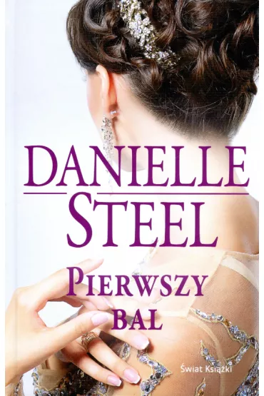 Pierwszy bal (OT) - Danielle Steel