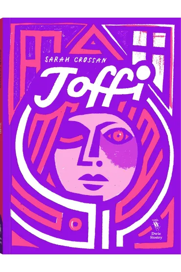 Toffi - Sarah Crossan