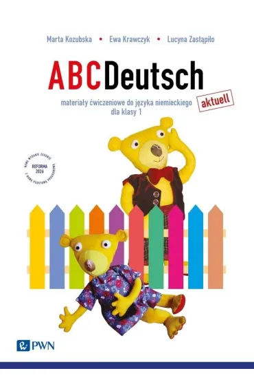 ABC DEUTSCH aktuell. Szko�a podstawowa klasa 1. �wiczenia - Ewa Krawczyk, Lucyna Zast�pi�o, Marta Kozubska