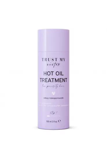 Trust My Sister Hot Oil Treatment olej do w�os�w niskoporowatych 100 ml