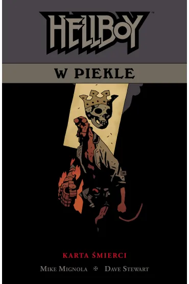 Karta �mierci. Hellboy w piekle. Tom 2
