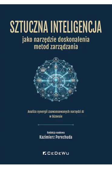 Sztuczna inteligencja jako narz�dzie doskonalenia metod zarz�dzania