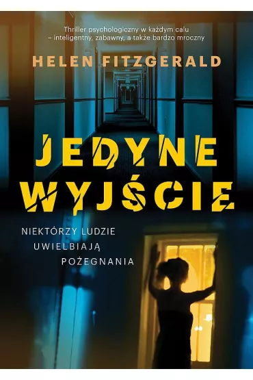 Jedyne wyj�cie (pocket) - Helen FitzGerald