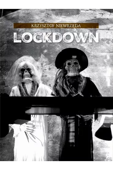 Lockdown - Krzysztof Niewrz�da