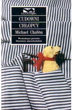 Cudowni ch�opcy - Michael Chabon