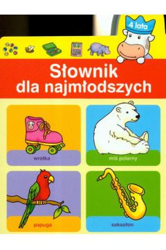 S�ownik dla najm�odszych 4 lata