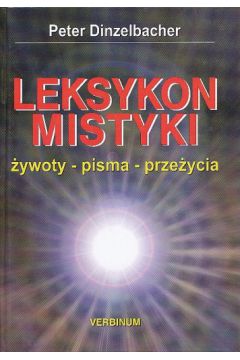 Leksykon mistyki - Peter Dinzelbacher - Peter Dinzelbacher
