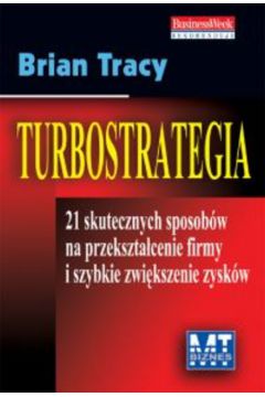 Turbostrategia - Tracy Brian MTBX (twarda oprawa)