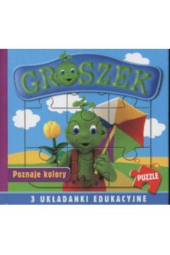 Groszek poznaje kolory - Michalak Grzegorz, Antowska Agnieszka - Grzegorz Michalak, Agnieszka Antowska