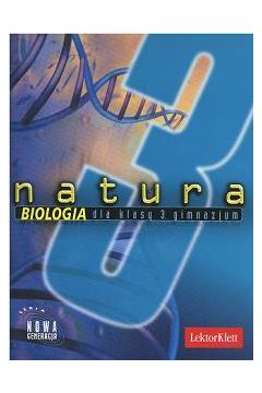 Natura. Biologia. Klasa 3. Podr�cznik. Gimnazjum - Przyby�-Prange Anna , Ratajszczak Iwona , Stachowiak Ryszarda - Anna Przyby�-Prange