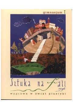 Sztuka na fali. Klasa 1 - Praca zbiorowa