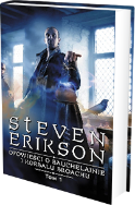 Opowieści o bauchelainie i korbalu broachu tom 1 Steven Erikson