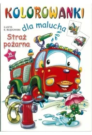 Stra� po�arna. Kolorowanki dla malucha