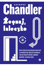 �egnaj, laleczko. Philip Marlowe. Tom 2