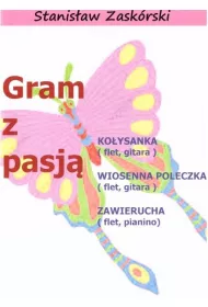 Gram z pasj� Ko�ysanka