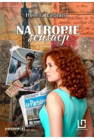 Pary�anki T.1 Na tropie sensacji