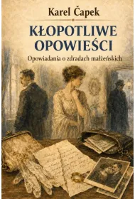 K�opotliwe opowie�ci