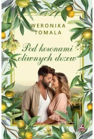 Pod koronami oliwnych drzew
