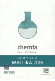 Matura 2016 Chemia Vademecum Zakres rozszerzony