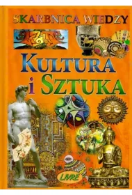 Skarbnica wiedzy. Kultura i sztuka * *