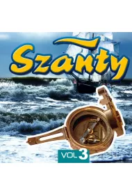 Szanty CD To co najlepsze vol.3