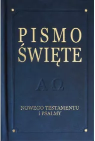 Pismo wite Nowego Testamentu i psalmy, wydanie De Luxe. Granatowe