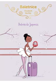Podr� do Japonii. Baletnice. Tom 7
