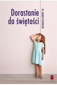 Dorastanie do witoci