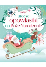 Moje urocze opowiastki na Bo�e Narodzenie