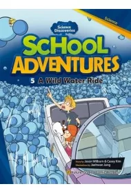 School Adventures Level 3. Cz�� 5. A Wild Water Ride + CD