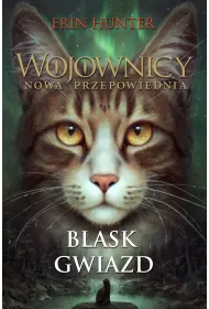eBook Blask gwiazd. Wojownicy. Nowa przepowiednia. Tom 4 mobi epub