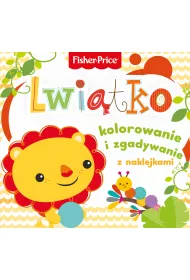 Fisher Price. Kolorowanka podogowa. Lwitko - kolorowanie i zgadywanie z naklejkami