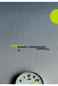Budzik z op�nionym zap�onem