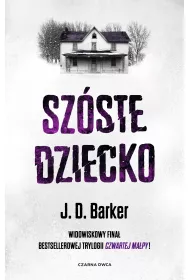 Sz�ste dziecko. Trylogia 4MK. Tom 3