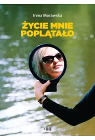 �ycie mnie popl�ta�o