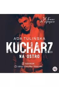 Audiobook Kucharz. Na ostro. Faceci do wynajcia. Tom 3 mp3
