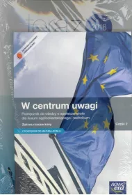 W centrum uwagi 2. Podr�cznik do wiedzy o spo�ecze�stwie dla liceum og�lnokszta�c�cego i technikum. Zakres rozszerzony + Matura-ROM