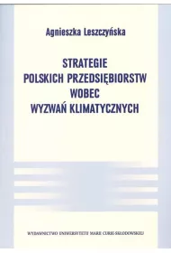 Strategie polskich przedsi�biorstw wobec wyzwa�..