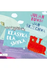 Klasyka dla smyka. Julian Tuwim i  Jan Brzechwa