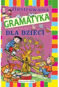 Ilustrowana gramatyka dla dzieci