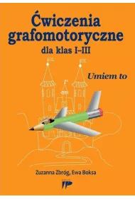 �wiczenia grafomotoryczne dla klas I-III