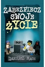 Zabezpiecz swoje �ycie