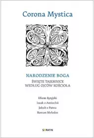 Corona Mystica. Narodzenie Boga