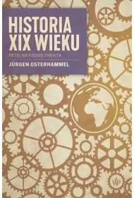 Historia XIX wieku. Przeobra�enie �wiata