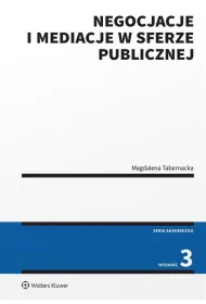 Negocjacje i mediacje w sferze publicznej
