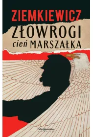 Z�owrogi cie� Marsza�ka